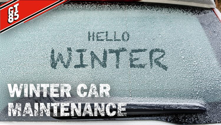 Winter car maintenance | GT85 Blog